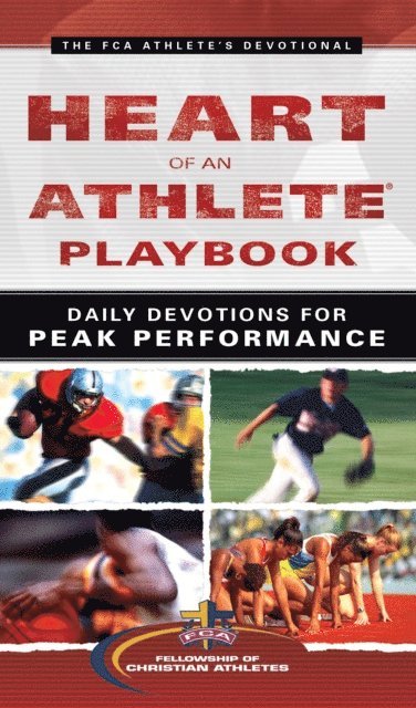 Fellowship of Christian Athletes - Heart of an Athlete Playbook, E-bok
