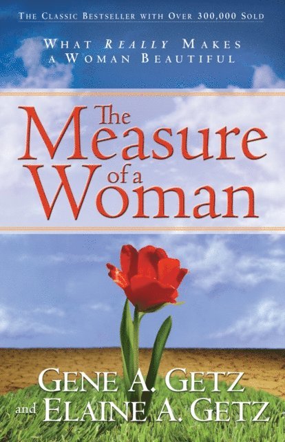 Elaine A. Getz, Gene A. Getz - Measure of a Woman, E-bok