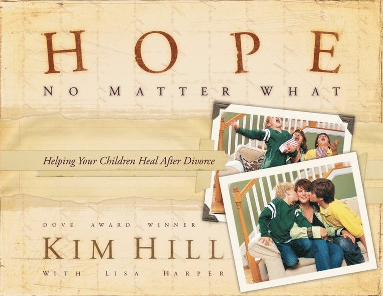 Lisa Harper, Kim Hill - Hope No Matter What, E-bok
