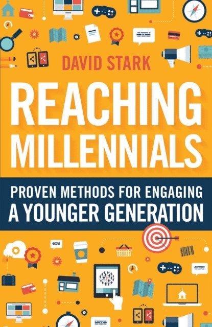 David Stark - Reaching Millennials, E-bok