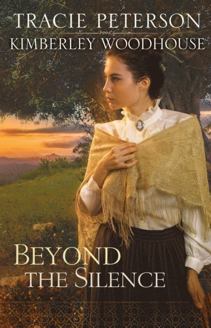 Kimberley Woodhouse, Tracie Peterson - Beyond the Silence, E-bok