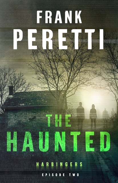 Frank Peretti - Haunted (Harbingers), E-bok