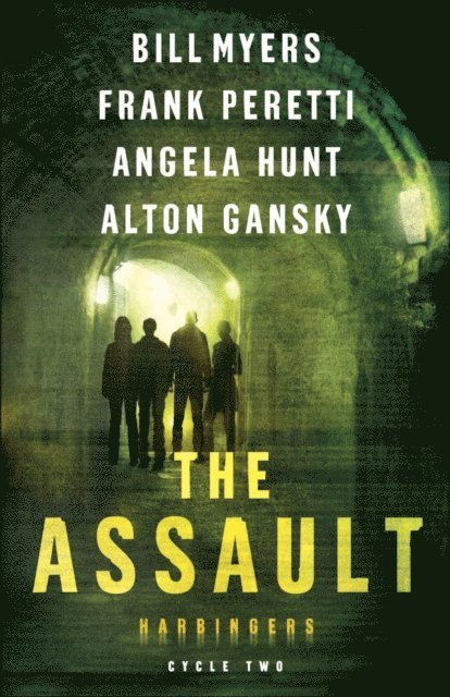 Alton Gansky, Angela Hunt, Bill Myers, Frank Peretti - Assault (Harbingers), E-bok
