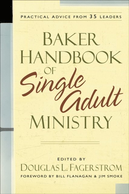 Douglas L. Fagerstrom - Baker Handbook of Single Adult Ministry, E-bok