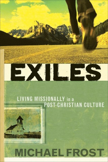 Michael Frost - Exiles, E-bok
