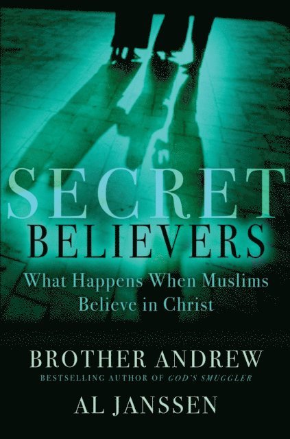 Al Janssen, Brother Andrew - Secret Believers, E-bok