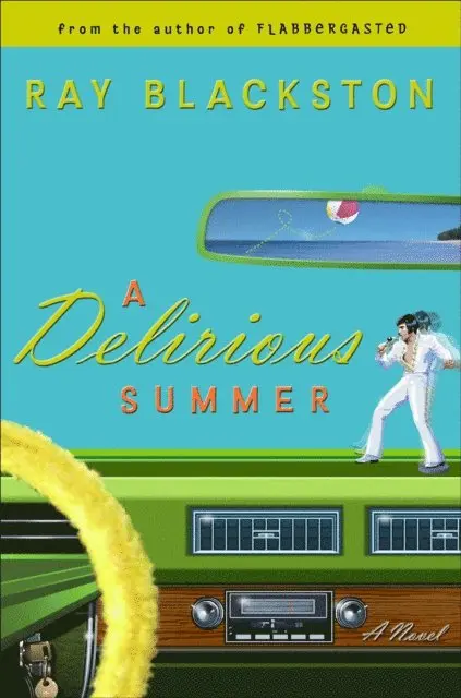 Ray Blackston - Delirious Summer (Flabbergasted Trilogy Book #2), E-bok. Tillgänglighet: Lägg i varukorg