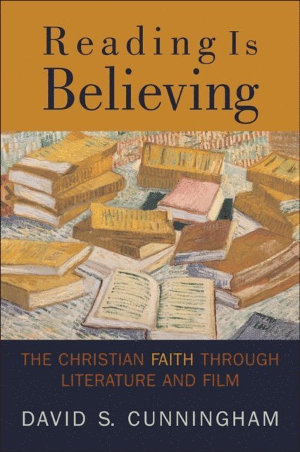 David S. Cunningham - Reading Is Believing, E-bok