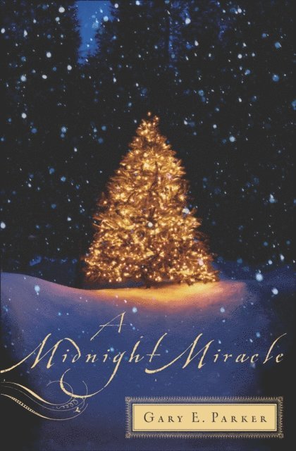 Gary Parker - Midnight Miracle, E-bok