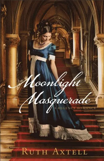 Ruth Axtell - Moonlight Masquerade (London Encounters Book #1), E-bok. Tillgänglighet: Lägg i varukorg