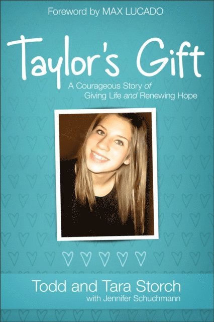 Jennifer Schuchmann, Todd Storch, Tara Storch - Taylor's Gift, E-bok