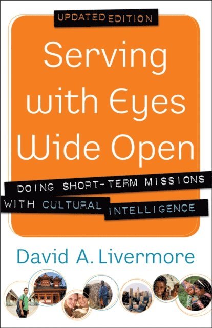 David A. Livermore - Serving with Eyes Wide Open, E-bok