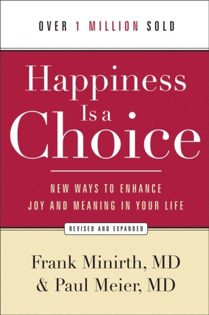 Paul,MD Meier, Frank,MD Minirth - Happiness Is a Choice, E-bok. Tillgänglighet: Lägg i varukorg