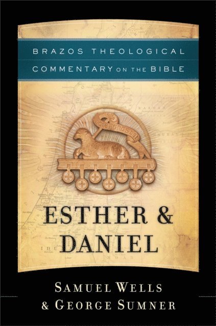 George Sumner, Samuel Wells - Esther & Daniel (Brazos Theological Commentary on the Bible), E-bok. Tillgänglighet: Lägg i varukorg