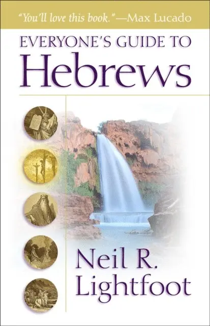Neil R. Lightfoot - Everyone's Guide to Hebrews, E-bok. Tillgänglighet: Lägg i varukorg