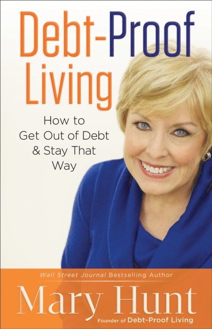 Mary Hunt - Debt-Proof Living, E-bok