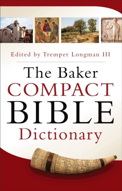 Tremper,III Longman - Baker Compact Bible Dictionary, E-bok