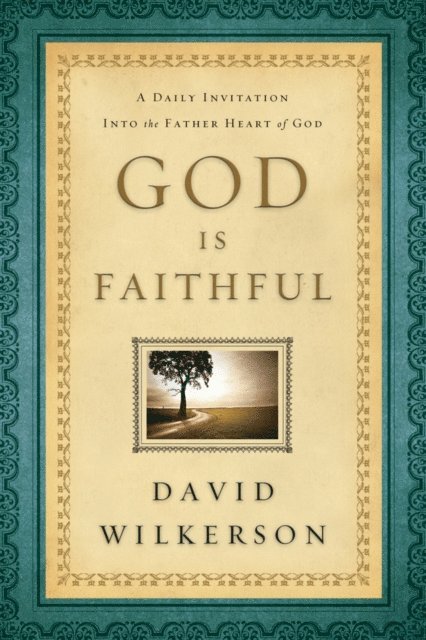 David Wilkerson - God Is Faithful, E-bok