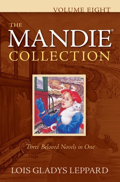 Lois Gladys Leppard - Mandie Collection, Volume 8 : Volume 8, E-bok
