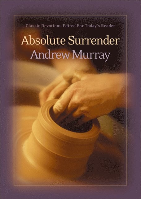 Andrew Murray - Absolute Surrender, E-bok