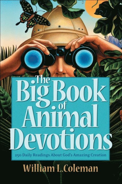 William L. Coleman - Big Book of Animal Devotions, E-bok. Tillgänglighet: Lägg i varukorg