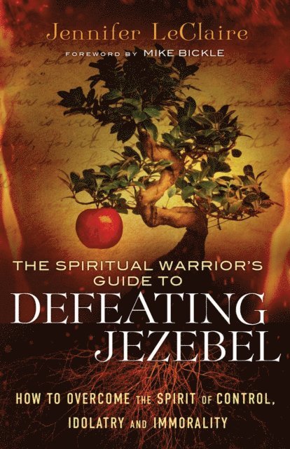 Jennifer LeClaire - Spiritual Warrior's Guide to Defeating Jezebel, E-bok. Tillgänglighet: Lägg i varukorg
