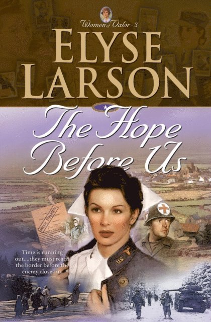 Elyse Larson - Hope Before Us (Women of Valor Book #3), E-bok