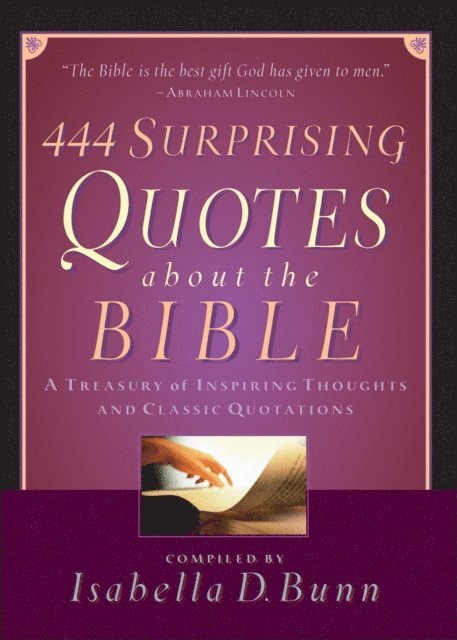 Isabella D. Bunn - 444 Surprising Quotes About the Bible, E-bok