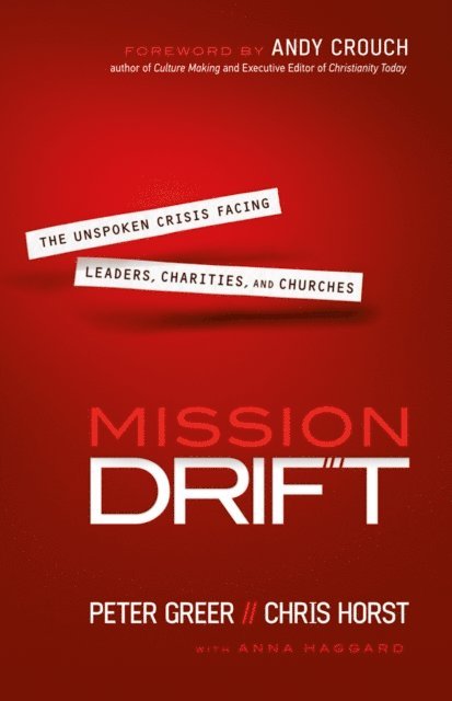 Chris Horst, Peter Greer - Mission Drift, E-bok