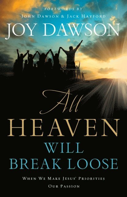 Joy Dawson - All Heaven Will Break Loose, E-bok