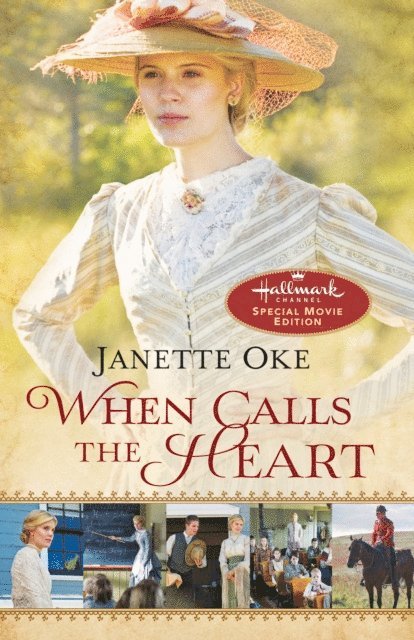 Janette Oke - When Calls the Heart, E-bok