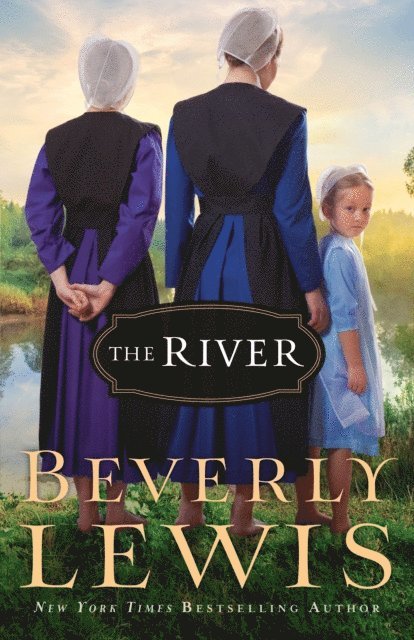 Beverly Lewis - River, E-bok