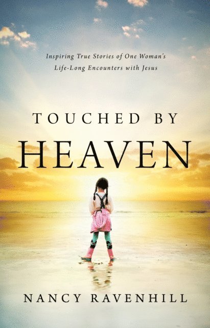 Nancy Ravenhill - Touched by Heaven, E-bok