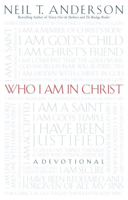 Neil T. Anderson - Who I Am in Christ, E-bok