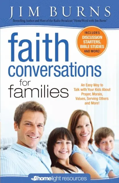 Jim Burns - Faith Conversations for Families (Homelight Resources), E-bok. Tillgänglighet: Lägg i varukorg