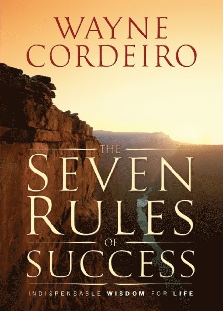 Wayne Cordeiro - Seven Rules of Success, E-bok