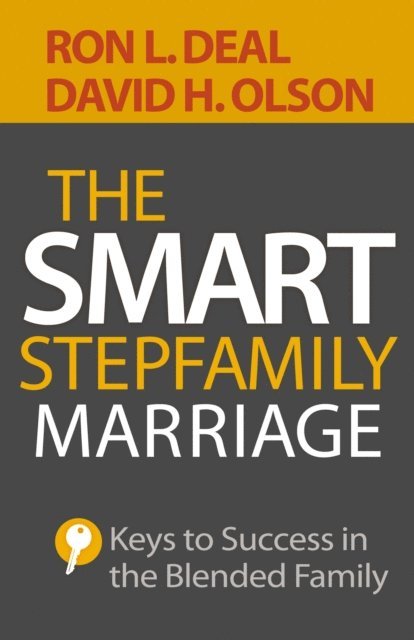 David H. Olson, Ron L. Deal - Smart Stepfamily Marriage, E-bok