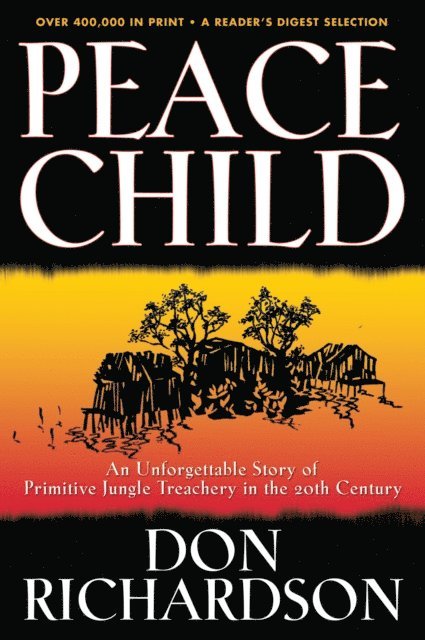 Don Richardson - Peace Child, E-bok