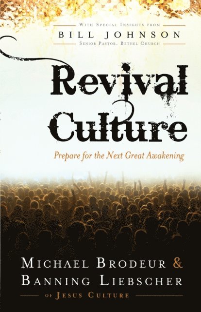 Banning Liebscher, Michael Brodeur - Revival Culture, E-bok
