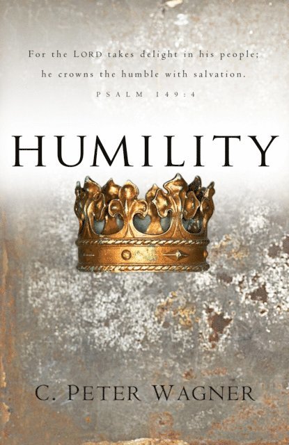 C. Peter Wagner - Humility, E-bok