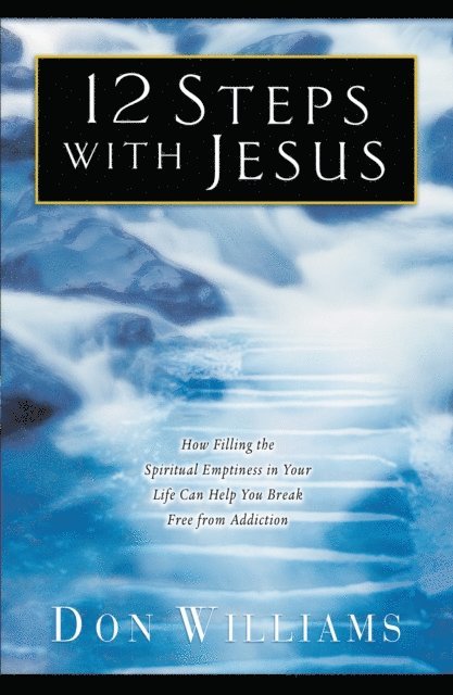 Don Williams - 12 Steps with Jesus, E-bok