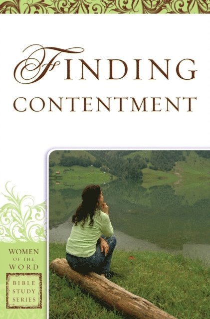 Sharon A. Steele - Finding Contentment (Women of the Word Bible Study Series), E-bok