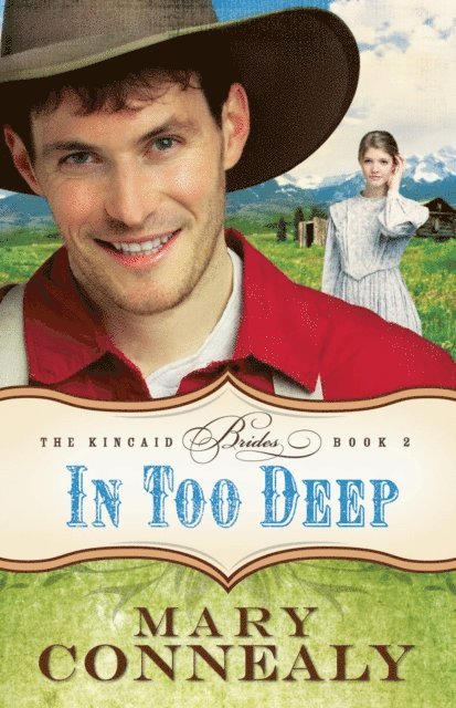In Too Deep (The Kincaid Brides Book #2)