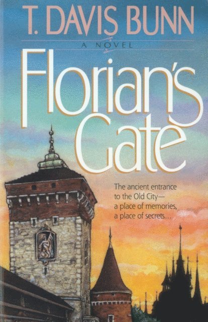 T. Davis Bunn - Florian's Gate (Priceless Collection Book #1), E-bok