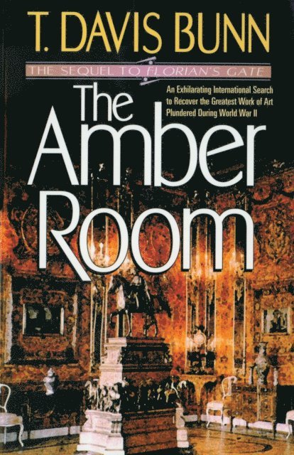 T. Davis Bunn - Amber Room (Priceless Collection Book #2), E-bok