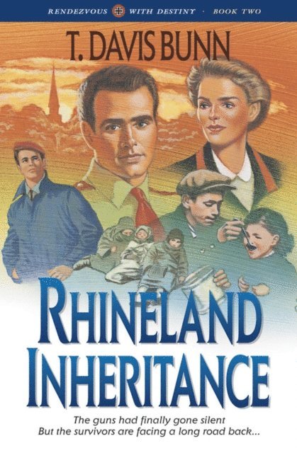 T. Davis Bunn - Rhineland Inheritance (Rendezvous With Destiny Book #1), E-bok