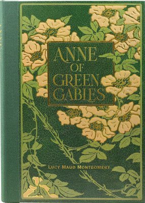 Anne of Green Gables (Masterpiece Library Edition), Inbunden