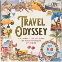Travel Odyssey Sticker Book (Over 700 Stickers!): A Curated Collection of Adventurous Stickers, Häftad