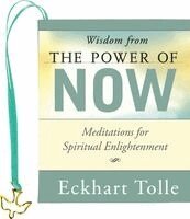 Wisdom from the Power of Now (Mini Book): Meditations for Spiritual Enlightenment, Inbunden