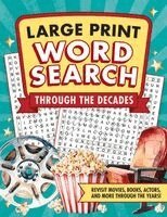 Through the Decades Large Print Word Search, Häftad